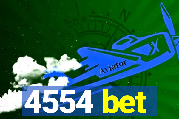 4554 bet